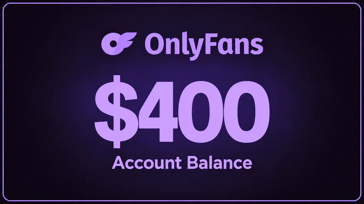 OnlyFans Balance $400