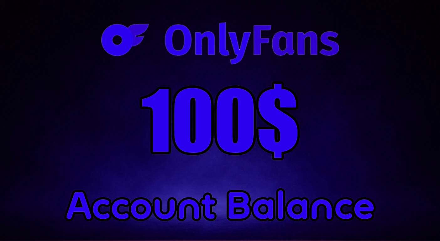 OnlyFans Balance $100